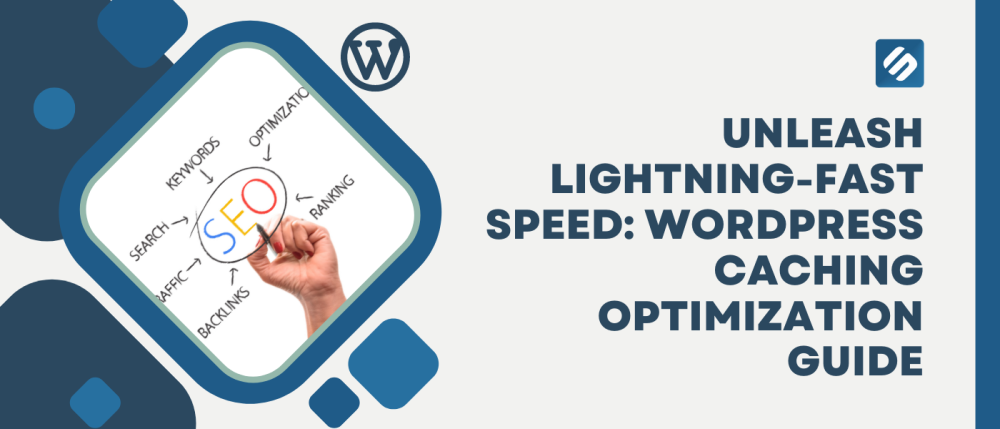 Unleash Lightning-Fast Speed: WordPress Caching Optimization Guide