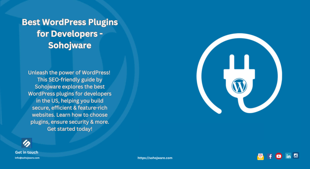 Best WordPress Plugins for Developers - Sohojware