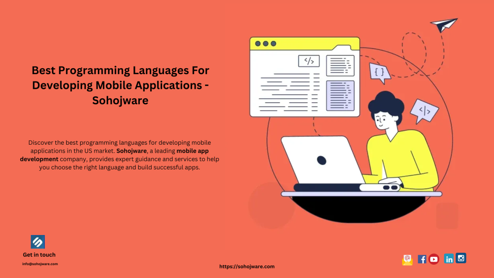 Best Programming Languages For Developing Mobile Applications - Sohojware